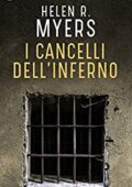 Helen R. Myers - I cancelli dell'inferno (2021)