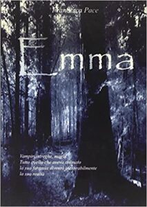 Francesca Pace – Emma (2016)