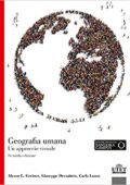 Alyson L. Greiner, Giuseppe Dematteis, Carla Lanza - Geografia umana. Un approccio visuale (2016) PDF