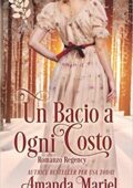 Amanda Mariel - Un bacio a ogni costo (2017)