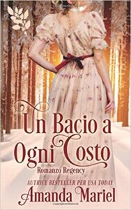 Amanda Mariel – Un bacio a ogni costo (2017)