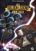 Pierdomenico Baccalario - The golden legend Vol. 4. Il mostro (2016)