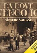 img Simone Sarasso - Da dove vengo io Saga dei cent