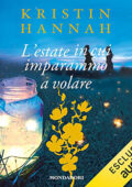 Kristin Hannah - L'estate in cui imparammo a volare (2021) (mp3 - 128 kbps)