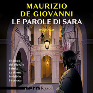 Maurizio De Giovanni – Le parole di Sara (2021) (mp3 – 128 kbps)