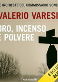 Valerio Varesi - Oro, incenso e polvere꞉ Le inchieste del commissario Soneri (2021) (mp3 - 128 kbps)