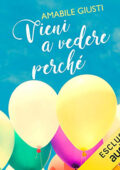 Amabile Giusti - Vieni a vedere perché (2021) (mp3 - 128 kbps)
