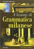 img Claudio Beretta - Grammatica del dialetto milanese (2016)