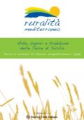 img Regione Sicilia - Ruralità mediterranea. Arte, sapori e tradizioni delle Terre di Sicilia (200