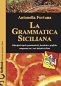 img Antonella Fortuna - Grammatica siciliana (2017)