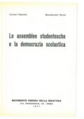 img Luciano Corradini - Le assemblee studentesche e la democrazia scolastica (1971)