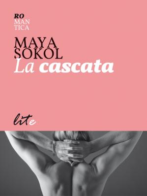 Maya Sokol – La cascata (2012)