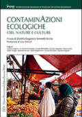 Daniela Fargione, Serenella Iovino - ContaminAzioni ecologiche. Cibi, nature, culture (2015) PDF