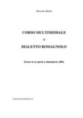 img Maioli Marcello - Corso multimediale di dialetto Romagnolo (2009)