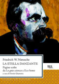 img Friedrich W. Nietzsche - La Stella Danzante (2013)