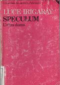img Luce Irigaray - Speculum. L