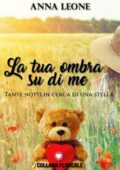 img Anna Leone - La tua ombra su di me (2018)