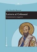 Buscemi Alfio Marcello - Lettera ai Colossesi - Commento esegetico (2015) pdf