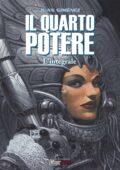 img Il Quarto Potere (Integrale)(Juan Gimenez)