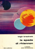 img Leigh Brackett - La Spada di Rhiannon (1977)