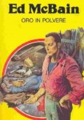 Ed McBain - Oro in polvere (1986)