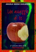 img Angela Serra Giulianini - Taste&Love Vol. 1 - Un assaggio di te (2016)