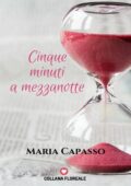 img Maria Capasso - 5 Minuti a Mezzanotte (2018)