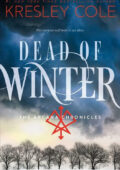 img Kresley Cole - Dead of Winter. Le Cronache di Arcana Vol. 3 (2021) Traduzione Amatoriale
