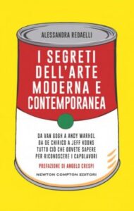 Alessandra Redaelli – I segreti dell’arte moderna e contemporanea (2016)
