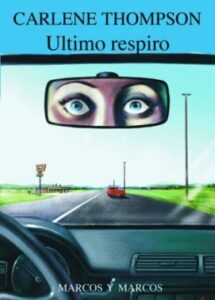 Carlene Thompson – Ultimo Respiro (2007)
