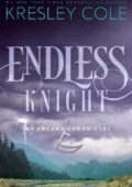 img Kresley Cole - Endless Knight. Le Cronache di Arcana vol.2 - Traduzione amatoriale (2021)