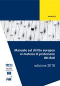img Consiglio d’Europa - Manuale sul diritto europeo in materia di protezione dei dati (2018)
