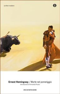 Ernest Hemingway – Morte nel pomeriggio (2011)