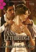 Ann Lethbridge - La doppia vita di Rose (2013)