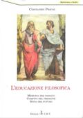 img Costanzo Preve - L’educazione filosofica : Memoria del passato. Compito del presente. Sfida d