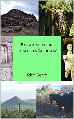 Ballate su alcuni paesi della Sardegna di [Rita Serra]