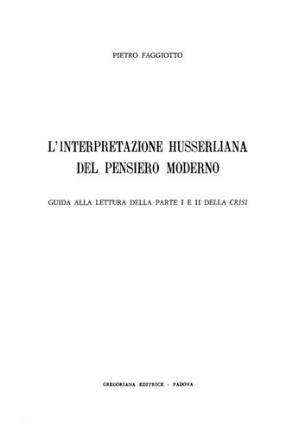 Book cover L'interpretazione husserliana del pensiero moderno. Guida alla lettura della parte I e II della Crisi