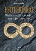 img Roberto Tresoldi - Esoterismo. Dizionario Enciclopedico