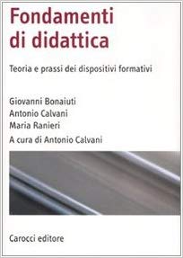 Book cover Fondamenti di didattica. Teoria e prassi dei dispositivi formativi