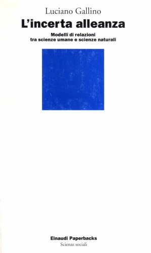 Book cover L’incerta alleanza. Modelli di relazione tra scienze umane e scienze della natura