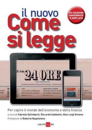 Book cover Il nuovo Come si legge Il Sole 24 Ore. Per capire il mondo dell'economia e della finanza