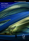 Mario Coppola - Architettura PostDecostruttivista Vol. 2. La maniera biomimetica (2017)