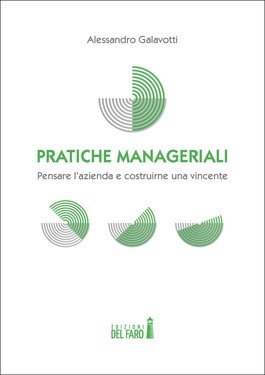 Alessandro Galavotti – Pratiche manageriali (2021)