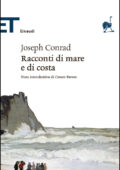 Joseph Conrad - Racconti di Mare e di Costa (2015)