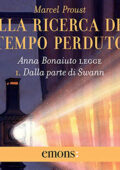 Marcel Proust - Alla ricerca del tempo perduto꞉ Dalla parte di Swann 1 (2021) (mp3 - 128 kbps)