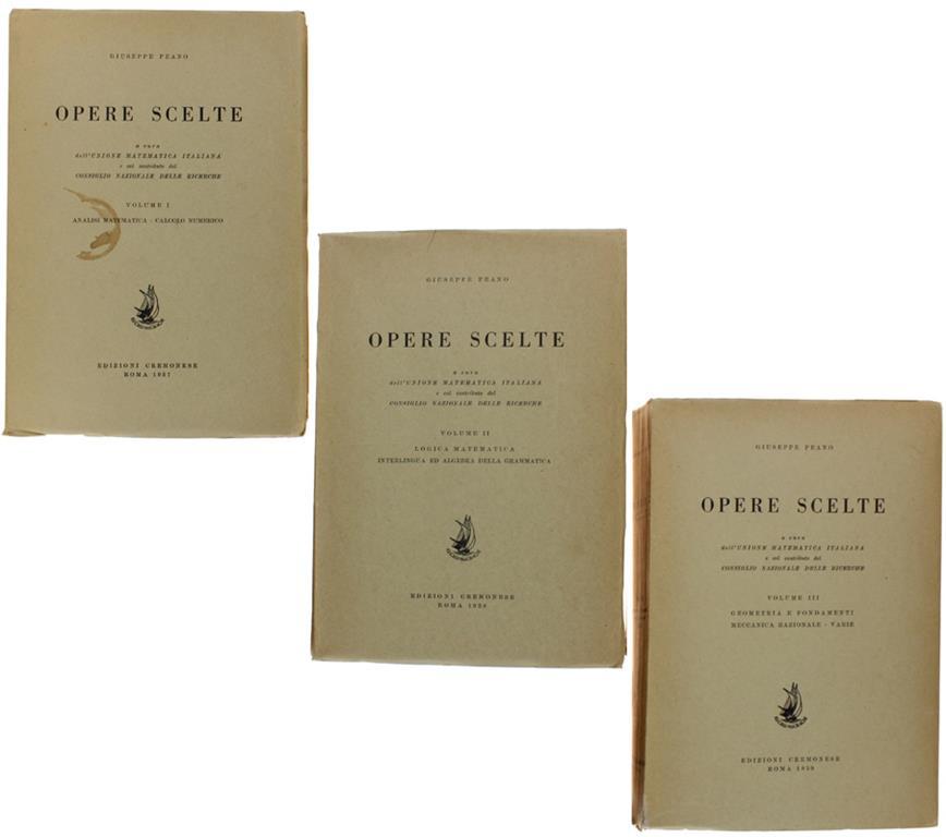 Opere scelte - Giuseppe Peano - Libro Usato - Cremonese - Opere grandi matematici italiani | IBS