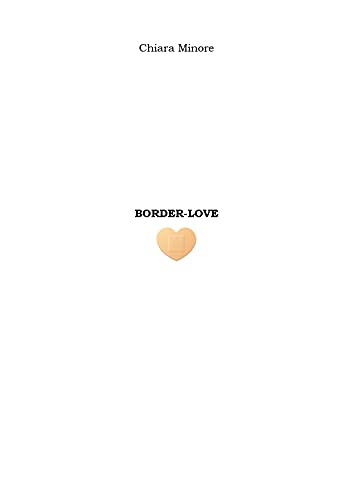 Borderlove di [Chiara Minore]