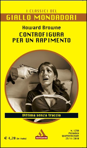 Blog del Giallo Mondadori » Blog Archive » Controfigura per un rapimento (1259)