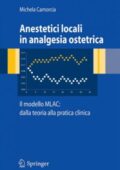 img Michela Camorcia - Anestetici locali in analgesia ostetrica. Il modello MLAC: dalla teoria alla