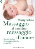 img Vimala McClure - Massaggio al bambino, messaggio d’amore (2021)
